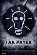 Watch Tax Payer (Short 2012) Putlocker