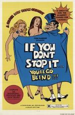 Watch If You Don\'t Stop It... You\'ll Go Blind!!! Putlocker