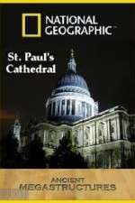 Watch National Geographic: Ancient Megastructures - St.Paul\'s Cathedral Putlocker