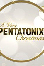 Watch A Very Pentatonix Christmas Putlocker