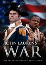 Watch John Laurens\' War Putlocker