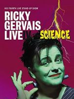 Watch Ricky Gervais: Live IV - Science Putlocker
