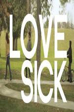 Watch Love Sick Putlocker