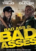 Watch Bad Ass 2: Bad Asses Putlocker