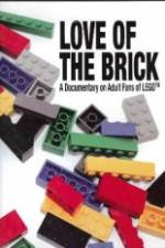 Watch Love of the Brick A Documentary on Adult Fans of Lego Putlocker