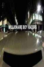 Watch Millionaire Boy Racers Putlocker