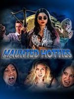 Watch Haunted Hotties Putlocker