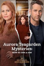 Watch Aurora Teagarden Mysteries: How to Con A Con Putlocker