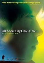 Watch All About Lily Chou-Chou Putlocker