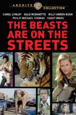 Watch The Beasts Are on the Streets Putlocker