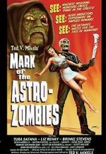 Watch Mark of the Astro-Zombies Putlocker