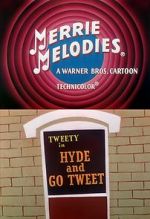 Watch Hyde and Go Tweet (Short 1960) Putlocker