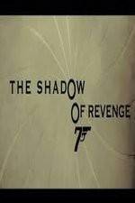 Watch The Shadow of Revenge Putlocker