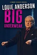 Watch Louie Anderson: Big Underwear Putlocker