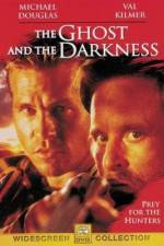 Watch The Ghost and the Darkness Putlocker