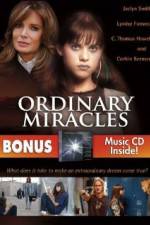 Watch Ordinary Miracles Putlocker