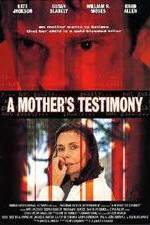 Watch A Mother's Testimony Putlocker
