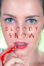 Watch Bloody Snow Putlocker