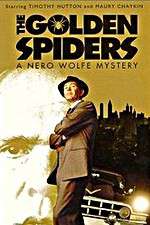Watch The Golden Spiders: A Nero Wolfe Mystery Putlocker
