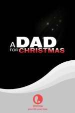 Watch A Dad for Christmas Putlocker