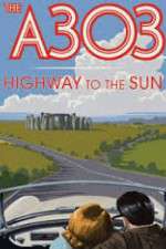 Watch A303: Highway to the Sun Putlocker