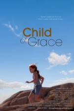 Watch Child of Grace Putlocker