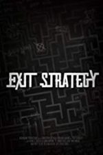 Watch Exit Strategy Putlocker