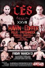 Watch CES MMA XXVIII Hawn vs Loffer Putlocker