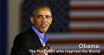 Watch Obama: The President Who Inspired the World Putlocker