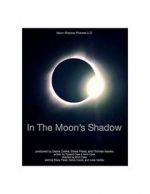 Watch In the Moon\'s Shadow Putlocker