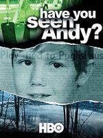 Watch Have You Seen Andy? Putlocker