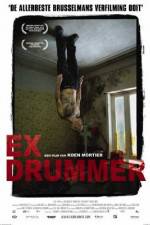 Watch Ex Drummer Putlocker