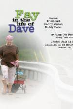 Watch Fay in the Life of Dave Putlocker