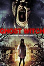 Watch Ghost Witch Putlocker
