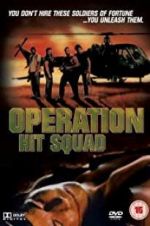 Watch Operation Hit Squad Putlocker