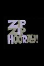 Watch Zip Zip Hooray! Putlocker