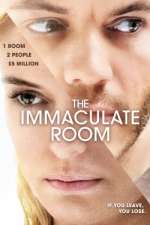 Watch The Immaculate Room Putlocker