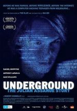 Watch Underground: The Julian Assange Story Putlocker