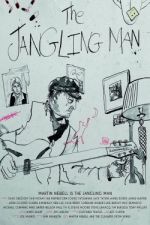 Watch The Jangling Man: The Martin Newell Story Putlocker
