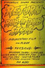 Watch Return of the Rub-a-Dub Style Putlocker