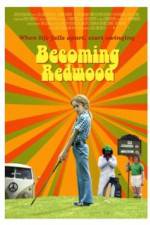 Watch Becoming Redwood Putlocker