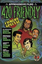 Watch 420 Friendly Comedy Special Putlocker