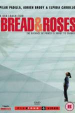 Watch Bread and Roses Putlocker