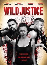 Watch Wild Justice Putlocker