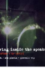 Watch Living inside the speaker Putlocker