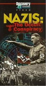 Watch Nazis: The Occult Conspiracy Putlocker