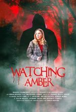 Watch Watching Amber Online Putlocker