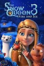 Watch The Snow Queen 3 Putlocker