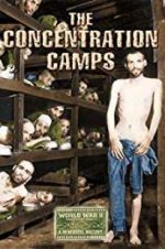 Watch Nazi Concentration and Prison Camps Putlocker