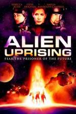Watch Alien Uprising Putlocker
